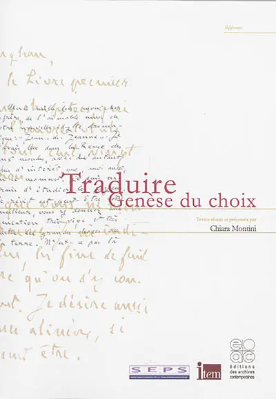Traduire : genèse du choix