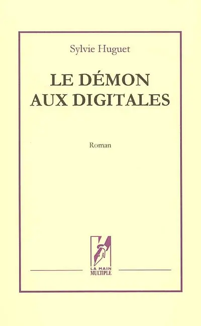Le démon aux digitales