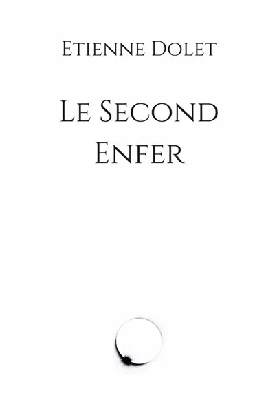 Le Second Enfer d'Etienne Dolet
