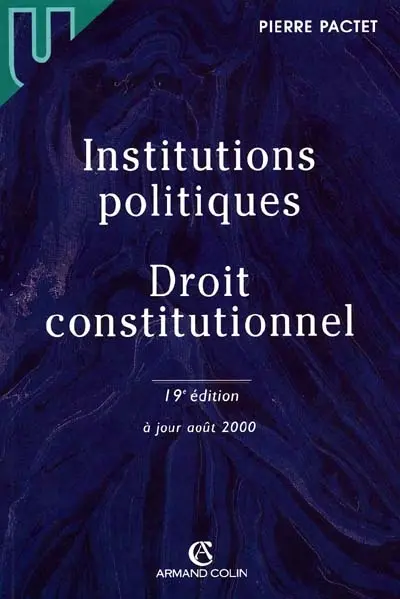 Institutions politiques, droit constitutionnel