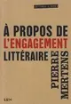 A propos de l'engagement littéraire