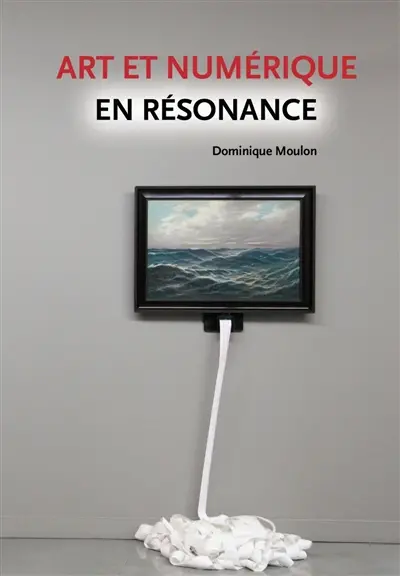 Art et numérique en résonance