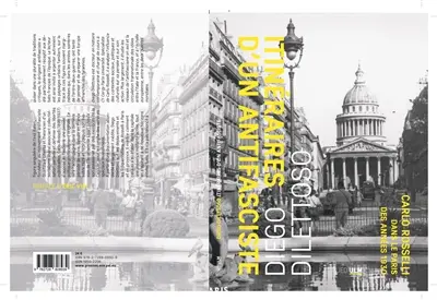 Itinéraires d'un antifasciste : Carlo Rosselli dans le Paris des années 1930