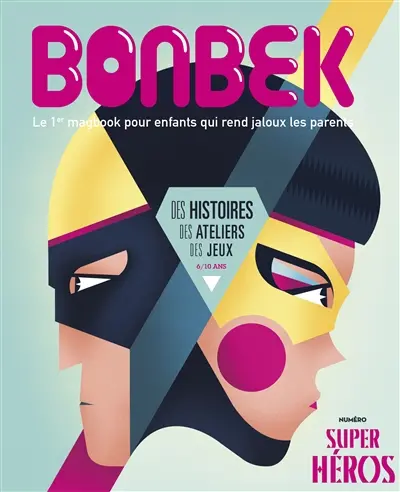 Bonbek, n° 9. Super-héros