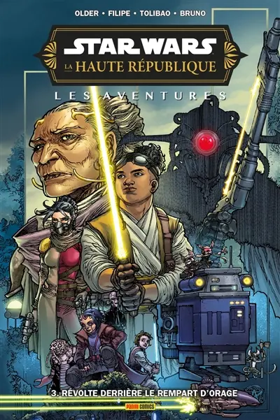Star Wars : la Haute République : les aventures. Vol. 3. Révolte derrière le rempart d'orage