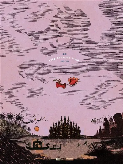 L'île de la fée Bijou : 1907-1911
