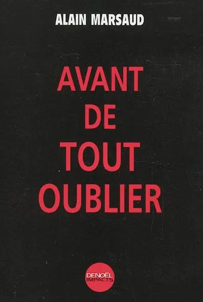 Avant de tout oublier