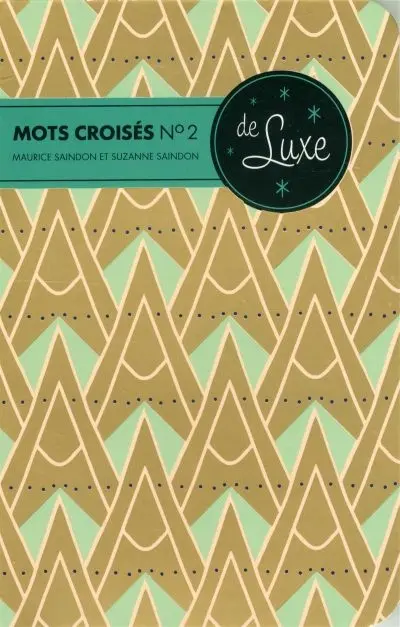 Mots croisés de luxe 2