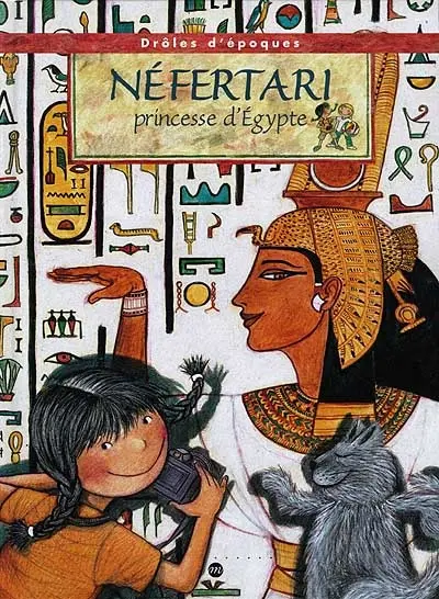 Néfertari, princesse d'Egypte