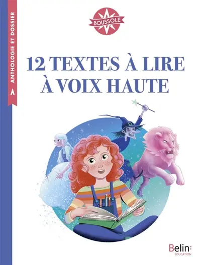 12 textes à lire à voix haute : cycle 3