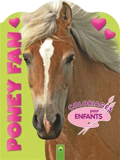 Poney fan : coloriages pour enfants