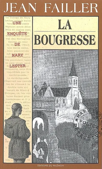 Une enquête de Mary Lester. Vol. 16. La bougresse