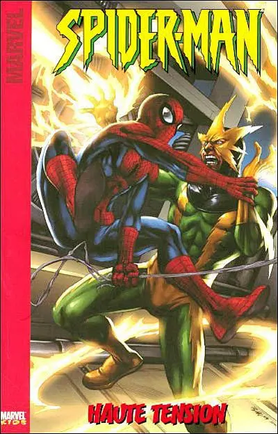 Spider-Man. Vol. 2. Haute tension