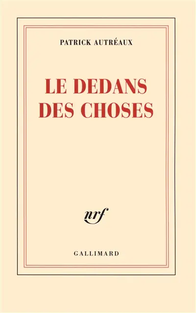 Le dedans des choses