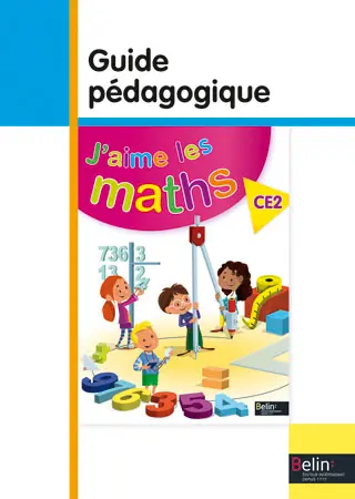 J'aime les maths, CE2 : guide pédagogique