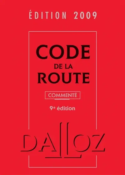 Code de la route : édition 2009