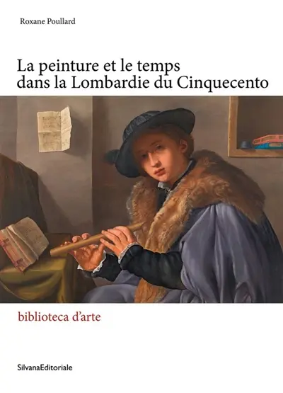 La peinture et le temps dans la Lombardie du Cinquecento