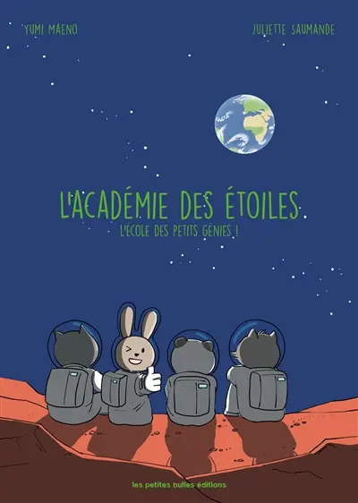 L'académie des étoiles : l'école des petits génies