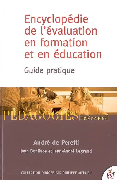 Encyclopédie de l'évaluation en formation et en éducation : guide pratique