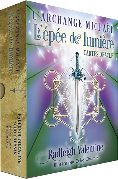L'archange Michaël : l'épée de lumière : cartes oracle