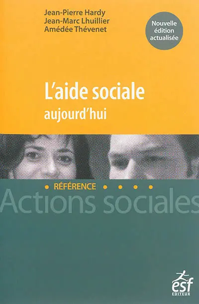 L'aide sociale aujourd'hui