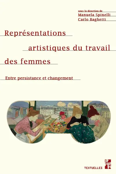 Représentations artistiques du travail des femmes : entre persistance et changement