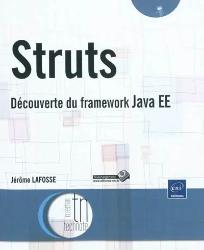 Struts : découverte du framework Java EE
