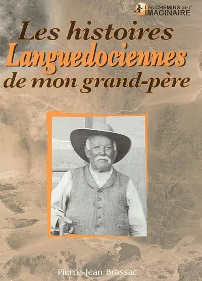 Les histoires languedociennes de mon grand-père