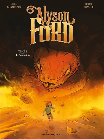 Alyson Ford. Vol. 3. Le serpent de feu
