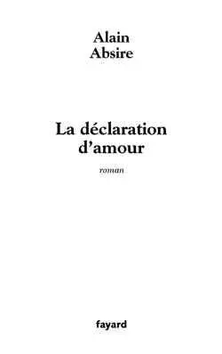 La déclaration d'amour