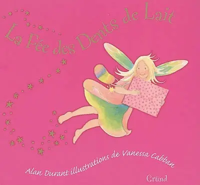 La fée des dents de lait