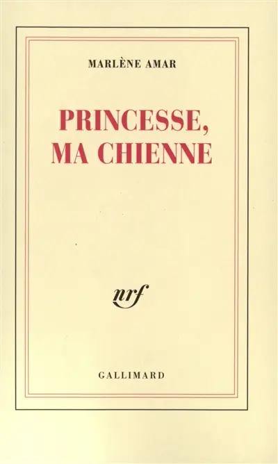 Princesse, ma chienne