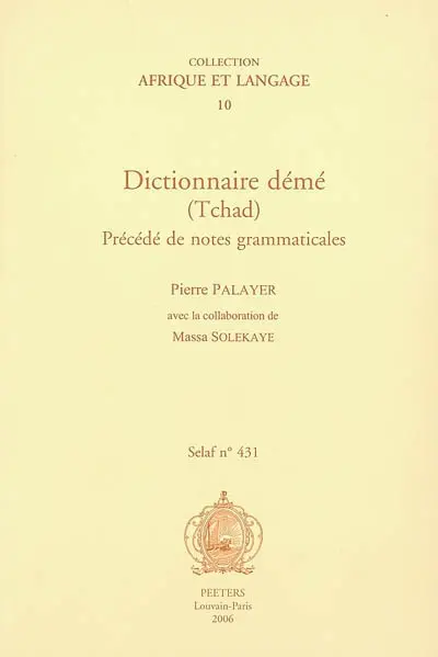 Dictionnaire démé (Tchad) : précédé de notes grammaticales