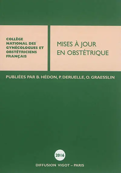 Mises à jour en obstétrique
