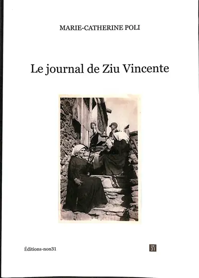 Le journal de Ziu Vincente