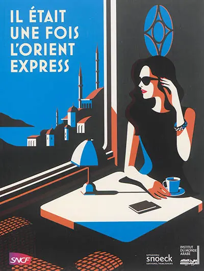 Il était une fois l'Orient-Express