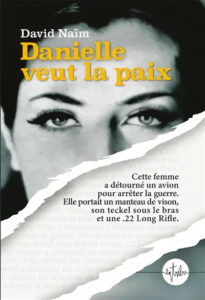 Danielle veut la paix