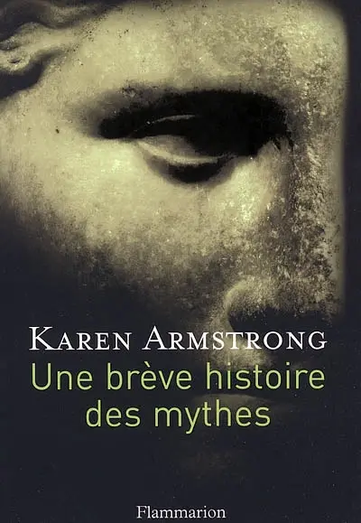 Une brève histoire des mythes
