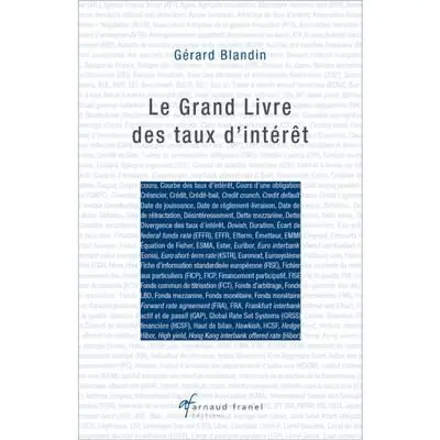 Le Grand Livre des taux d'intérêt