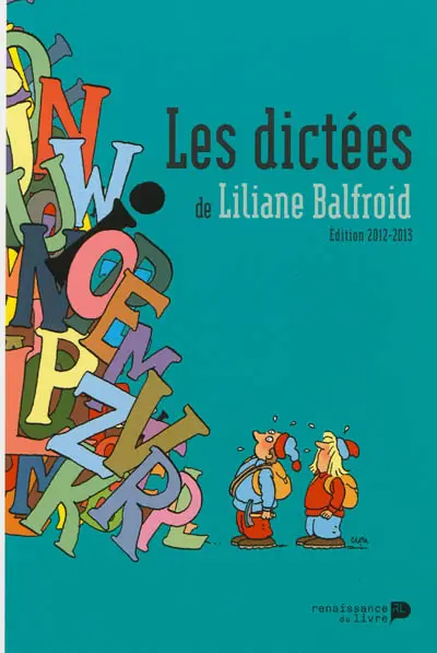Les dictées de Liliane Balfroid