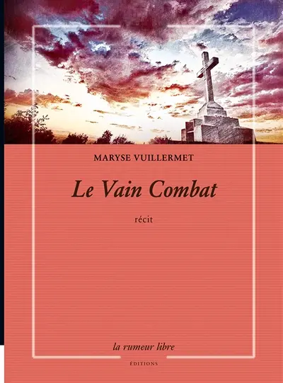 Le vain combat