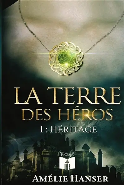 La terre des héros 1