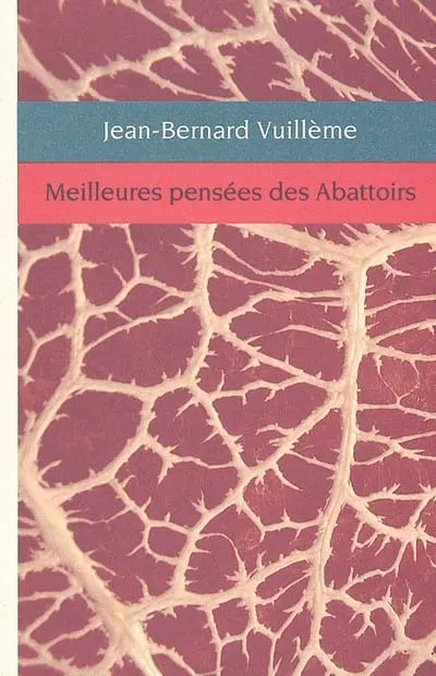 Meilleures pensées des abattoirs
