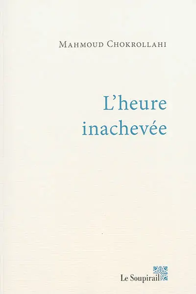 L'heure inachevée