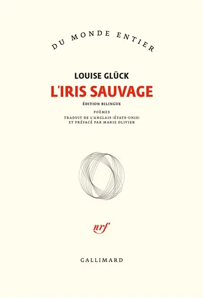 L'iris sauvage : poèmes