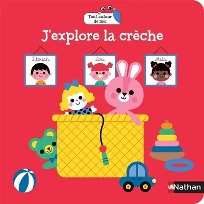 J'explore la crèche