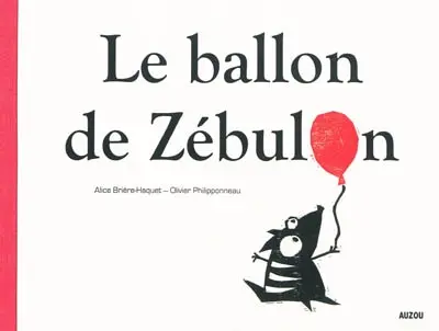 Le ballon de Zébulon
