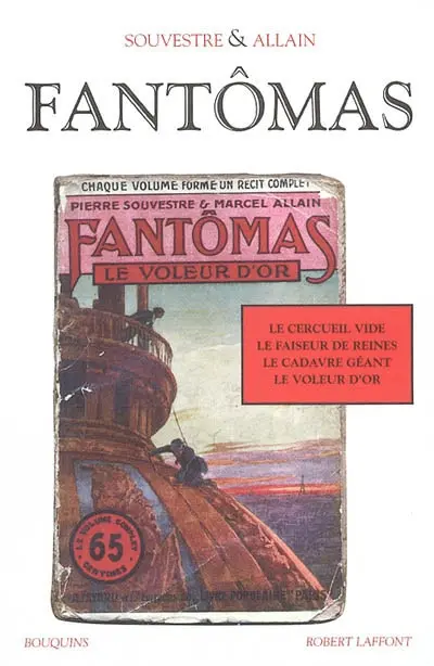 Fantômas. Vol. 2. Le cercueil vide