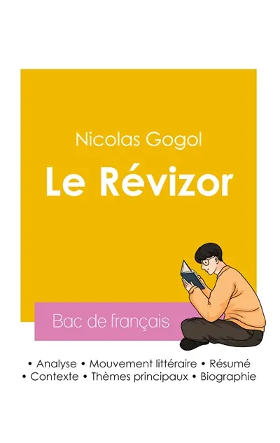 Réussir son Bac de français 2026 : Analyse de la pièce de théâtre Le Révizor de Nicolas Gogol