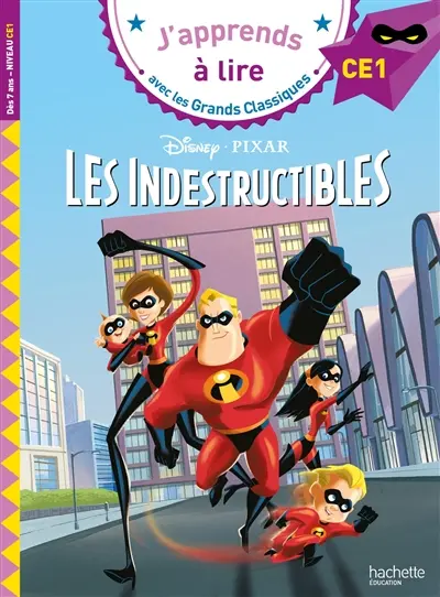 Les Indestructibles : CE1